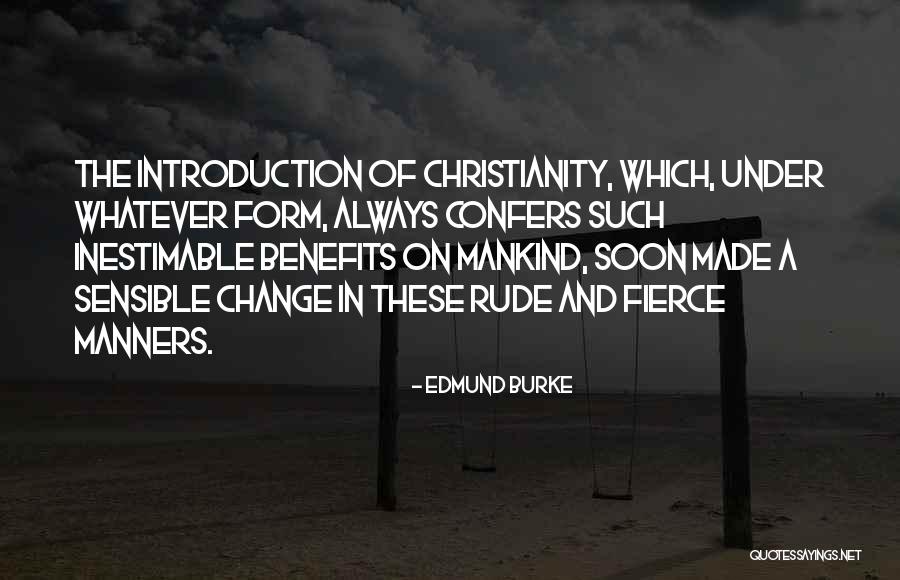 Inestimable Quotes By Edmund Burke