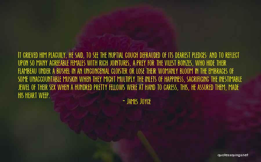 Inestimable Quotes By James Joyce