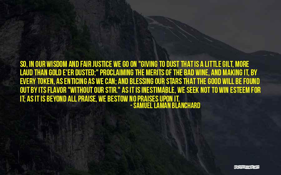 Inestimable Quotes By Samuel Laman Blanchard