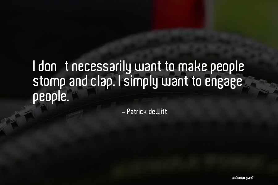 Inestimable Value Quotes By Patrick DeWitt Inestimable Value Quotes By Patrick DeWitt