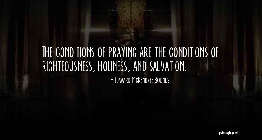 Inevera Quotes By Edward McKendree Bounds Inevera Quotes By Edward McKendree Bounds