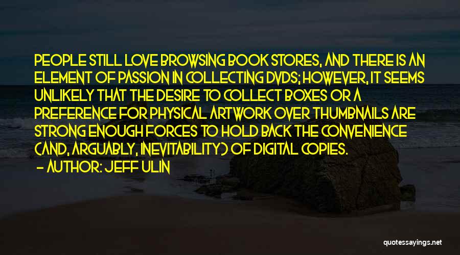 Inevitability Quotes By Jeff Ulin