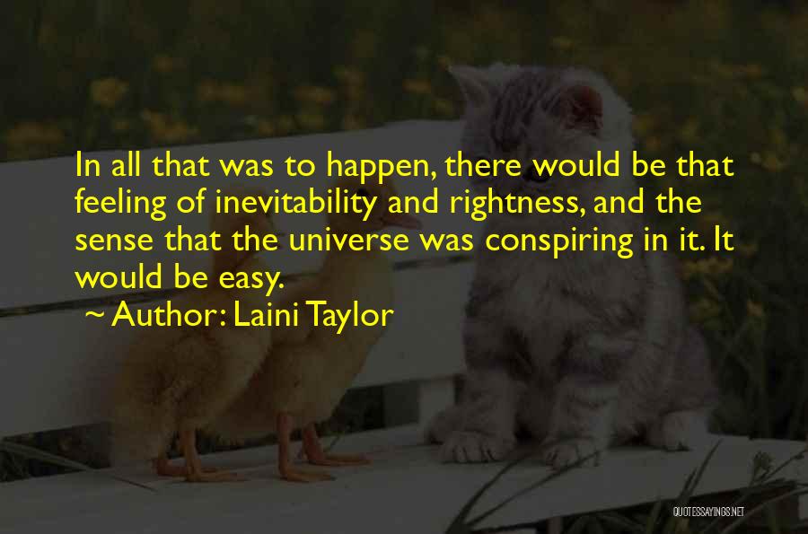 Inevitability Quotes By Laini Taylor