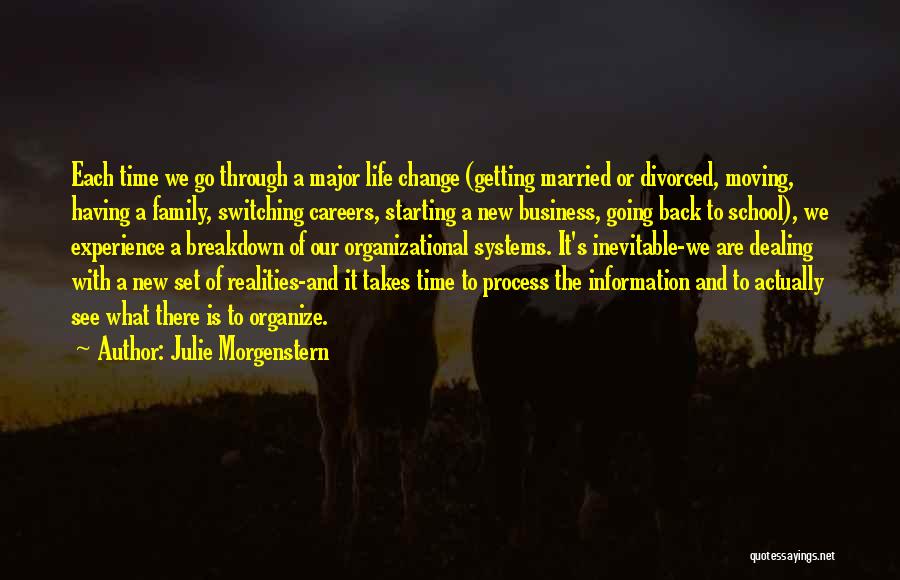 Inevitable Change Quotes By Julie Morgenstern