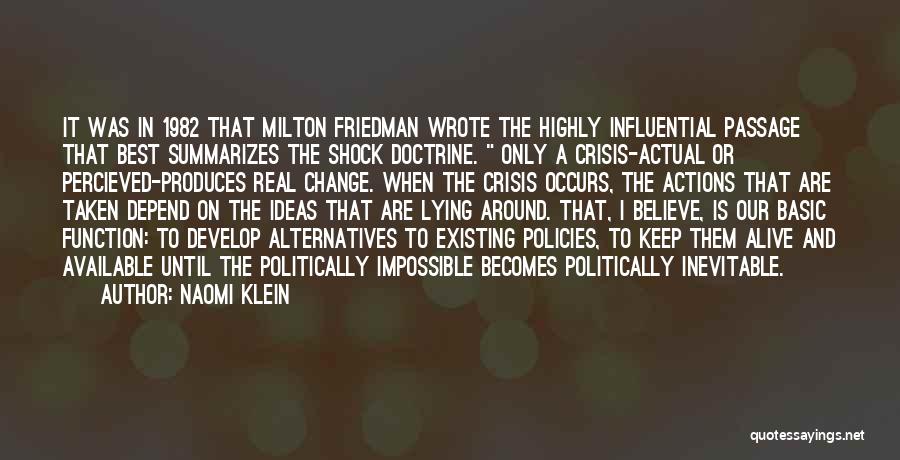 Inevitable Change Quotes By Naomi Klein