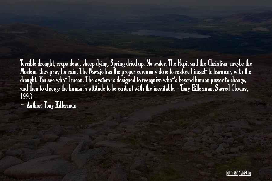 Inevitable Change Quotes By Tony Hillerman