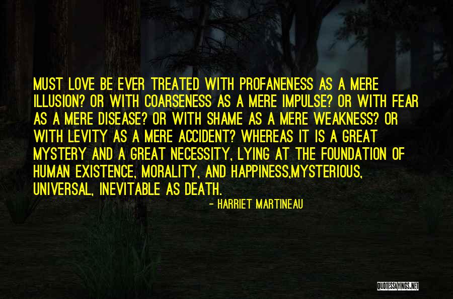 Inevitable Death Quotes By Harriet Martineau