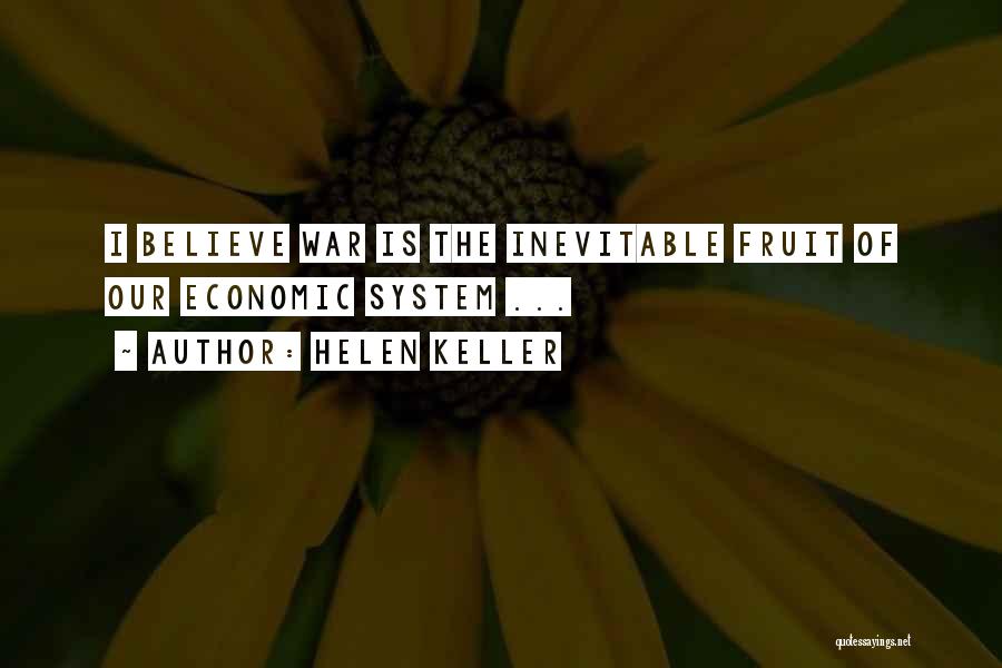 Inevitable War Quotes By Helen Keller