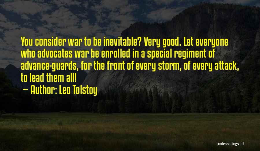 Inevitable War Quotes By Leo Tolstoy