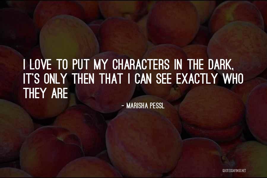 Inevitables Dungeons Quotes By Marisha Pessl Inevitables Dungeons Quotes By Marisha Pessl