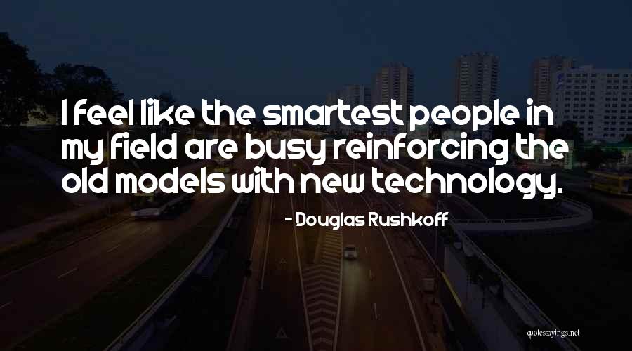 Inexactness Synonyms Quotes By Douglas Rushkoff Inexactness Synonyms Quotes By Douglas Rushkoff