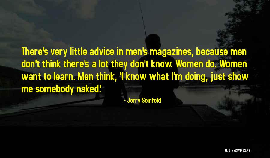 Inexerienced Quotes By Jerry Seinfeld Inexerienced Quotes By Jerry Seinfeld