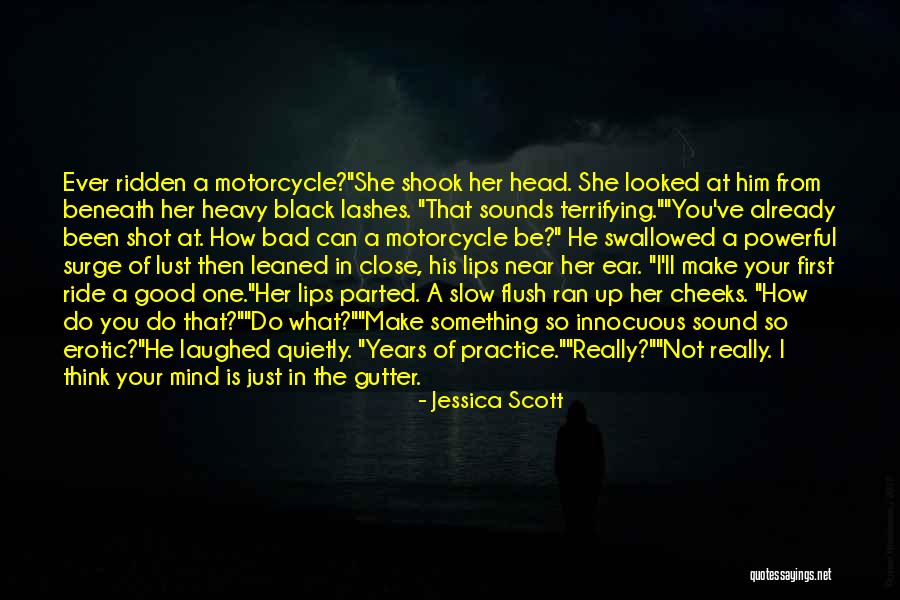 Inexhaustable Quotes By Jessica Scott Inexhaustable Quotes By Jessica Scott