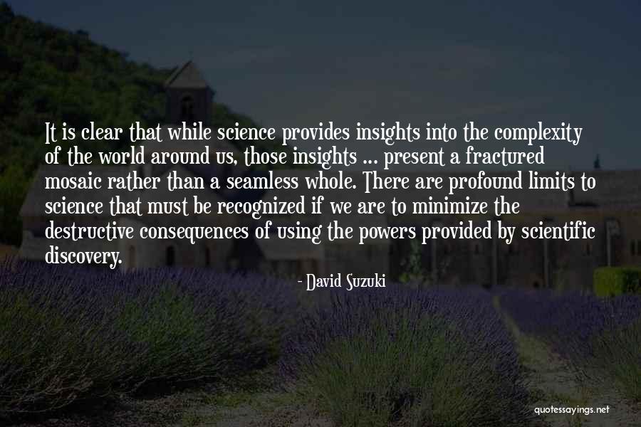 Inexhaustible Synonym Quotes By David Suzuki Inexhaustible Synonym Quotes By David Suzuki