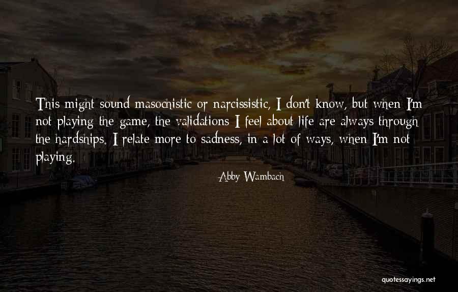 Inexorability Quotes By Abby Wambach Inexorability Quotes By Abby Wambach