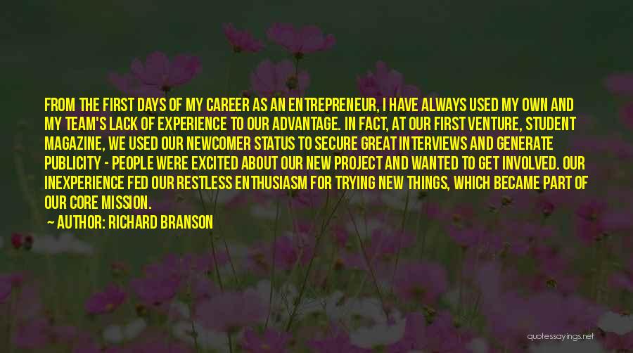 Inexperience Quotes By Richard Branson