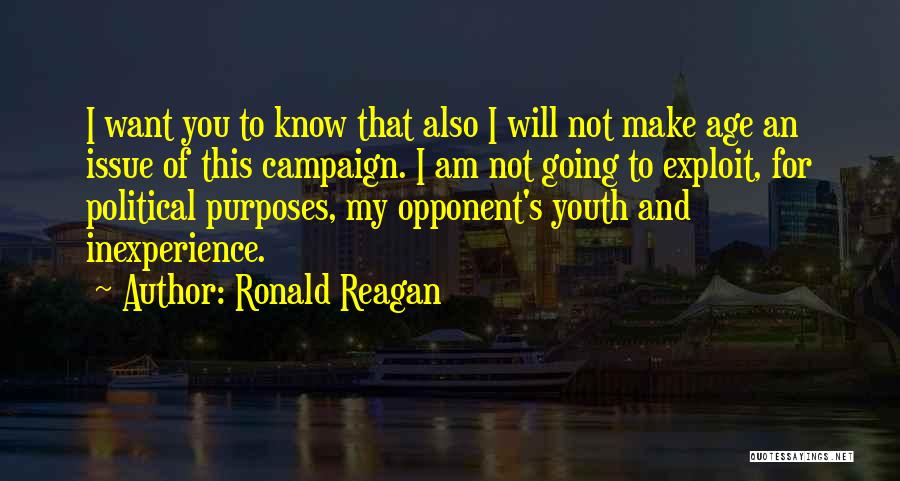 Inexperience Quotes By Ronald Reagan