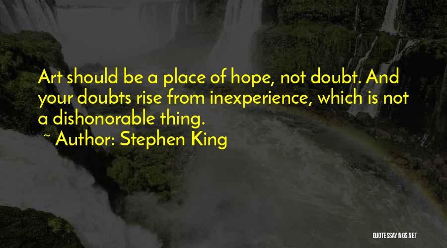 Inexperience Quotes By Stephen King