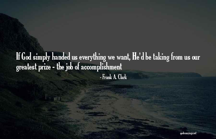 Inexperienced Gamers Quotes By Frank A. Clark Inexperienced Gamers Quotes By Frank A. Clark