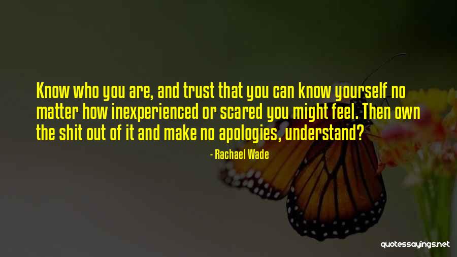 Inexperienced Quotes By Rachael Wade Inexperienced Quotes By Rachael Wade