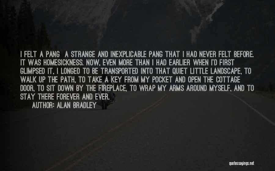 Inexplicable Quotes By Alan Bradley