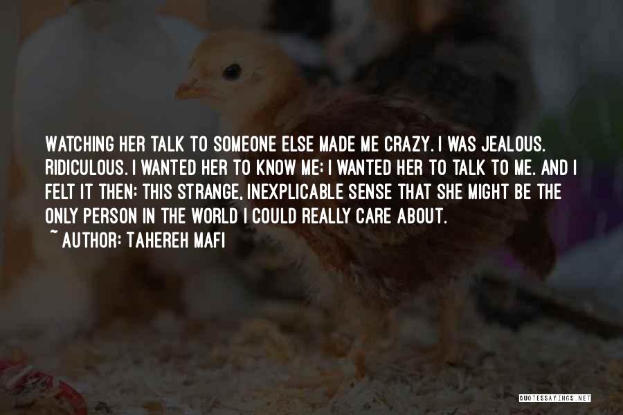 Inexplicable Quotes By Tahereh Mafi