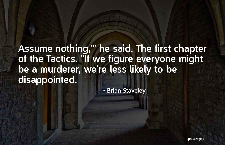 Inexplicitly Def Quotes By Brian Staveley Inexplicitly Def Quotes By Brian Staveley