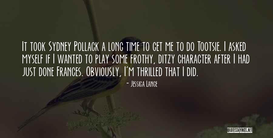 Inexplore Tv Quotes By Jessica Lange Inexplore Tv Quotes By Jessica Lange