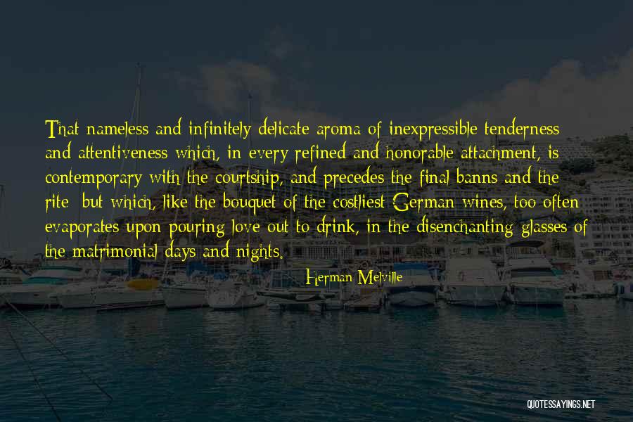 Inexpressible Love Quotes By Herman Melville