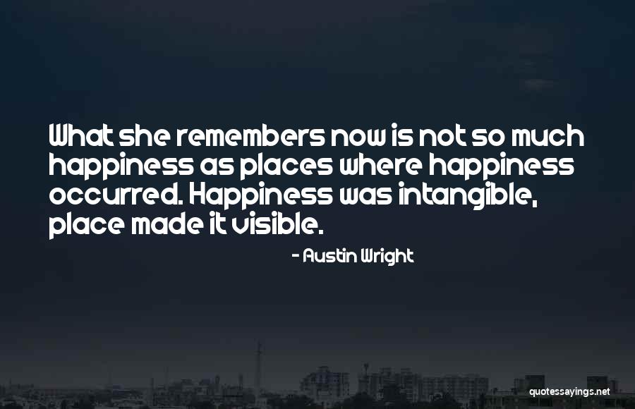 Inexpressive Person Quotes By Austin Wright Inexpressive Person Quotes By Austin Wright