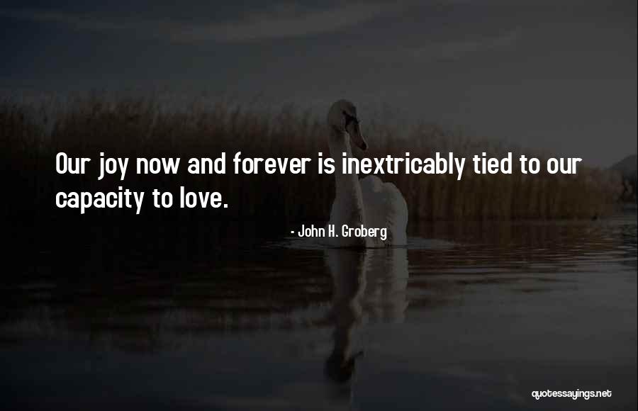 Inextricably Quotes By John H. Groberg Inextricably Quotes By John H. Groberg