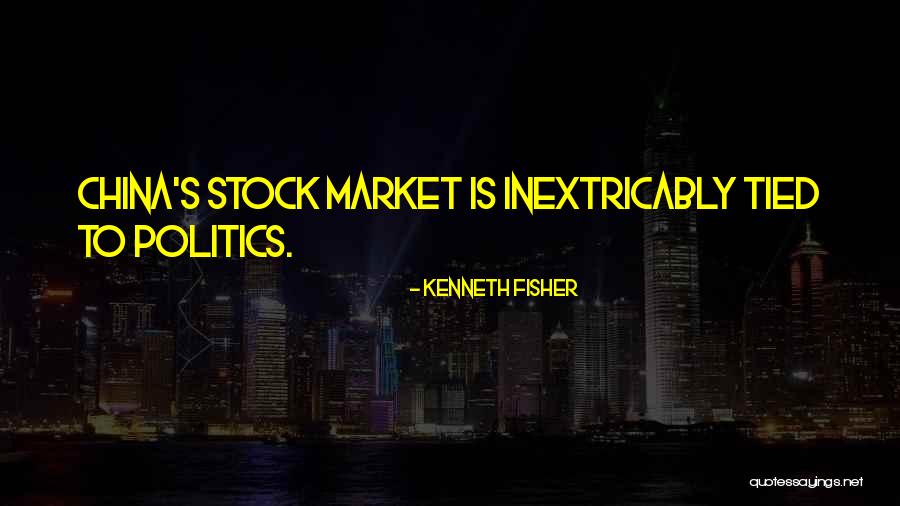 Inextricably Quotes By Kenneth Fisher Inextricably Quotes By Kenneth Fisher