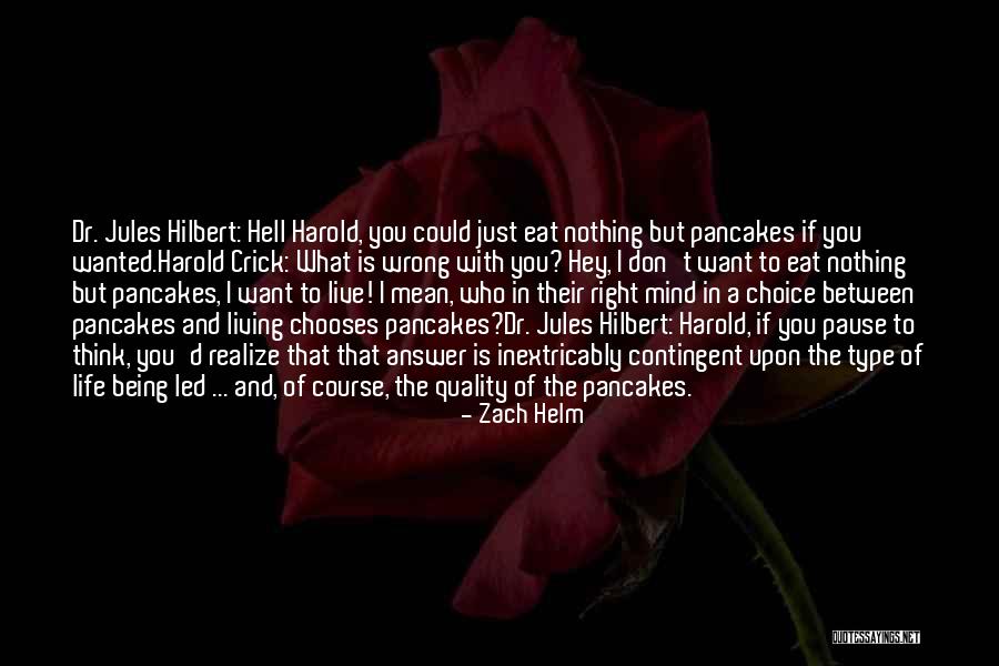 Inextricably Quotes By Zach Helm Inextricably Quotes By Zach Helm