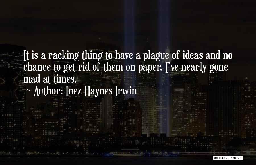 Inez Haynes Irwin Quotes 1109381