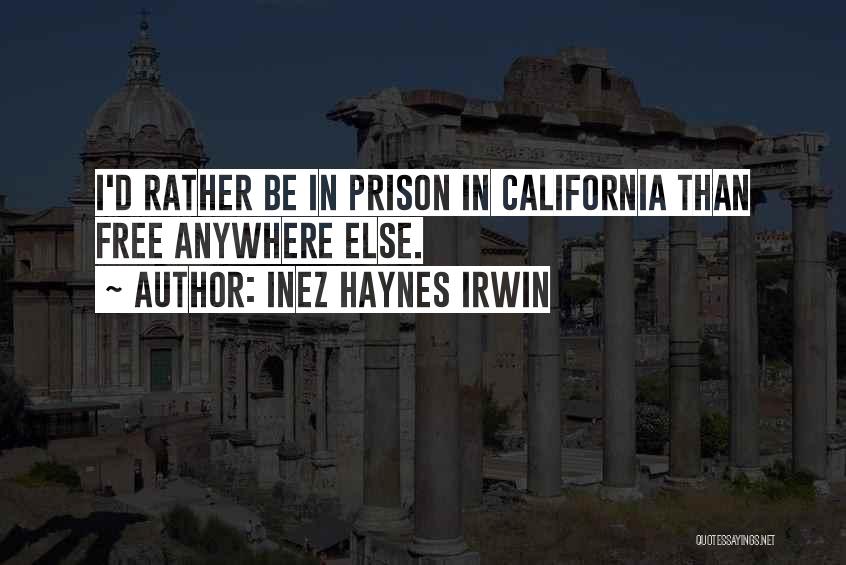 Inez Haynes Irwin Quotes 2168415