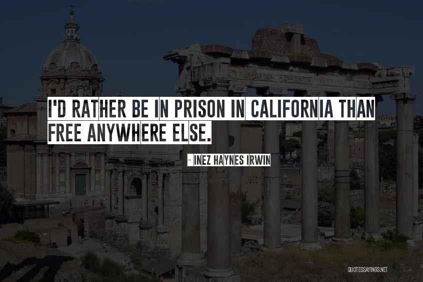 Inez Haynes Irwin Quotes 2168415 Inez Haynes Irwin Quotes 2168415