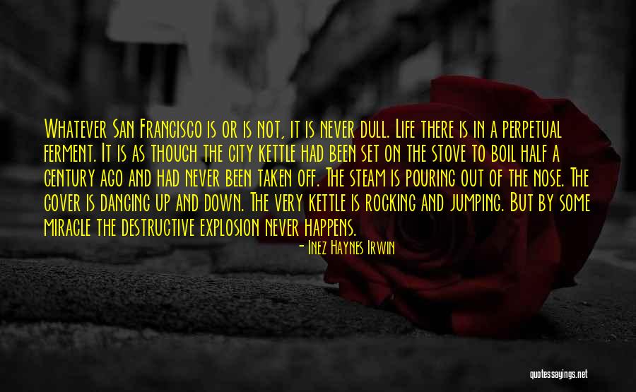 Inez Haynes Irwin Quotes 743562 Inez Haynes Irwin Quotes 743562