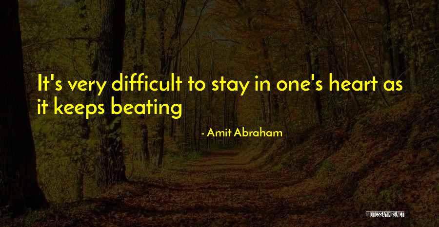 Infaillible 24h Quotes By Amit Abraham Infaillible 24h Quotes By Amit Abraham
