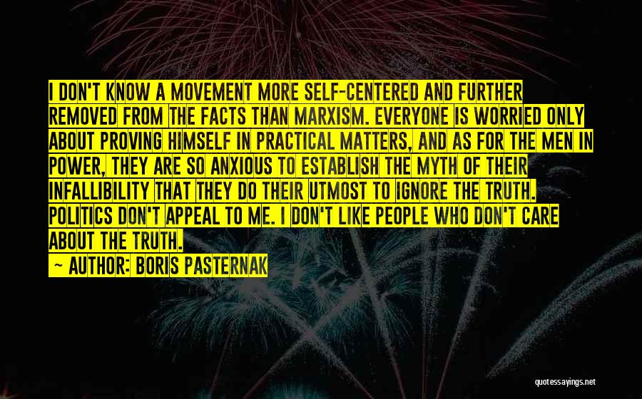 Infallibility Quotes By Boris Pasternak