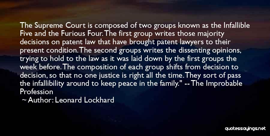 Infallibility Quotes By Leonard Lockhard