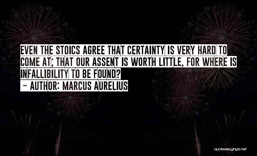 Infallibility Quotes By Marcus Aurelius