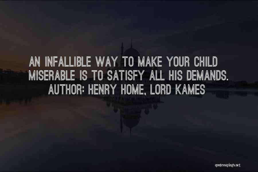 Infallible Quotes By Henry Home, Lord Kames