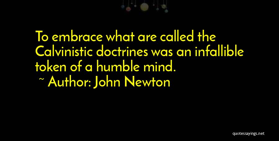 Infallible Quotes By John Newton