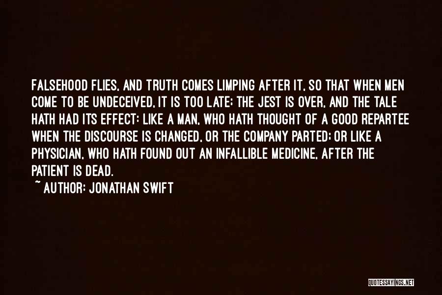 Infallible Quotes By Jonathan Swift