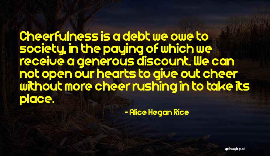 Infamesrp Quotes By Alice Hegan Rice Infamesrp Quotes By Alice Hegan Rice