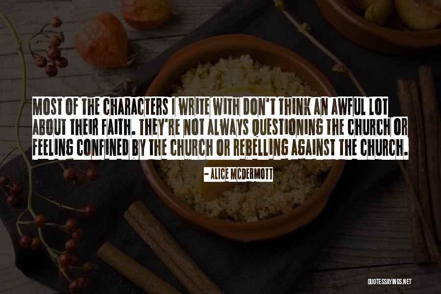 Infamesrp Quotes By Alice McDermott Infamesrp Quotes By Alice McDermott