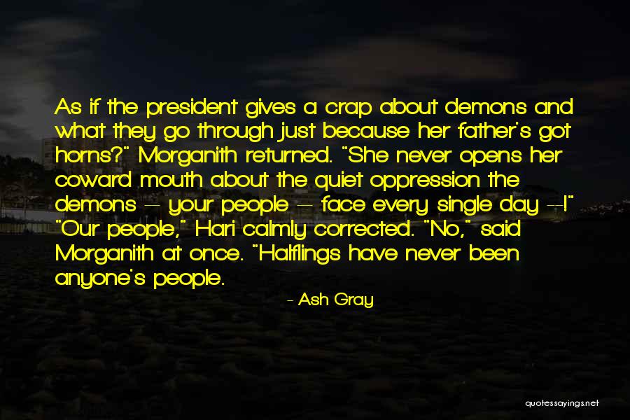 Infamesrp Quotes By Ash Gray Infamesrp Quotes By Ash Gray