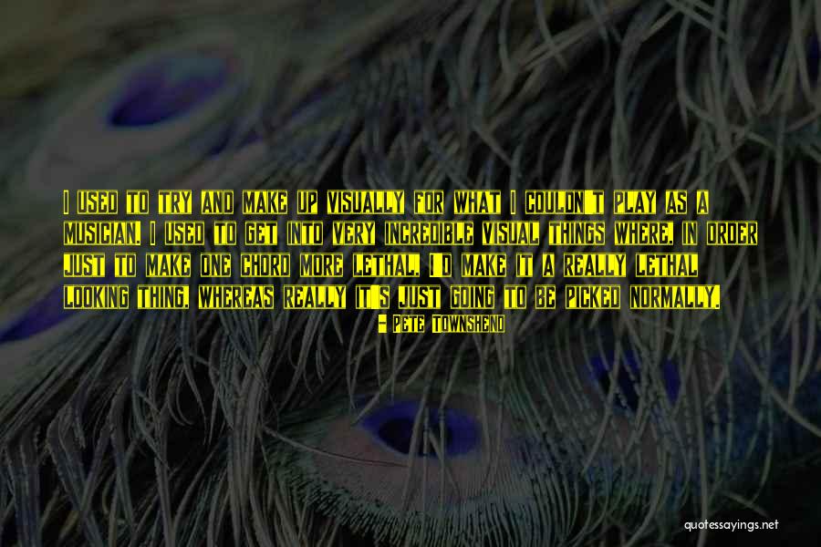 Infamia Significado Quotes By Pete Townshend Infamia Significado Quotes By Pete Townshend