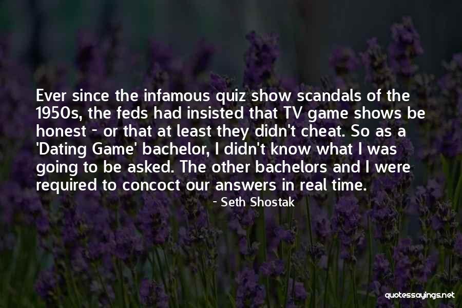 Infamous Game Quotes By Seth Shostak Infamous Game Quotes By Seth Shostak