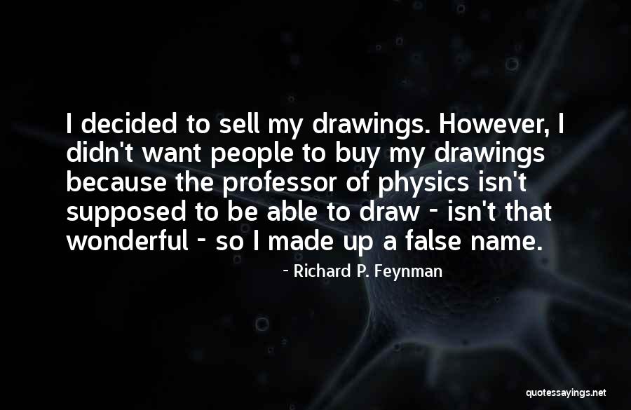 Infamous Loading Screen Quotes By Richard P. Feynman Infamous Loading Screen Quotes By Richard P. Feynman